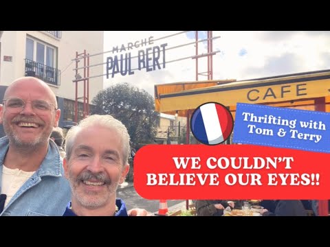 , (Suresnes): WE COULDN&rsquo;T BELIEVE OUR EYES! Thrifting with Tom &amp; Terry in Paris #thriftingwithtomandterry